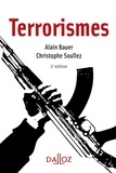 Christophe Soullez et Alain Bauer - Terrorismes.