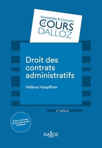 Hélène Hoepffner - Droit des contrats administratifs.