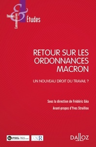 Frédéric Géa - Retour sur les ordonnances Macron - Un nouveau droit du travail ?.