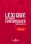 Serge Guinchard et Thierry Debard - Lexique des termes juridiques 2018-2019.