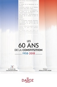  Cercle constitutionnalistes - Les 60 ans de la Constitution 1958-2018.