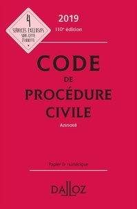 Pierre Callé et Laurent Dargent - Code de procédure civile 2019, annoté.