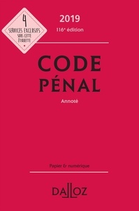 Yves Mayaud et Carole Gayet - Code pénal 2019, annoté.