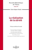 Claire Séjean-Chazal - La réalisation de la sûreté.