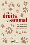 Jean-Claude Nouët et Jean-Claude Nouët - Les droits de l'animal.