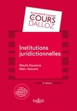 Maylis Douence et Marc Azavant - Institutions juridictionnelles.