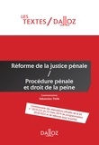 Sébastien Pellé - Réforme de la justice pénale - Procédure pénale et droit de la peine.
