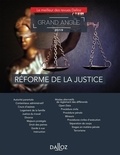 Laurent Dargent et Erwan Royer - Réforme de la justice.