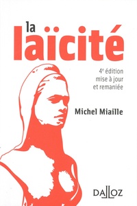 Michel Miaille - La laïcité - Solutions aux problèmes d'aujourd'hui.