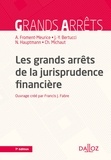 Nicolas Groper et Jean-Yves Bertucci - Les grands arrêts de la jurisprudence financière - 7e éd..