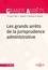 Marceau Long et Prosper Weil - Les grands arrêts de la jurisprudence administrative - 22e éd..