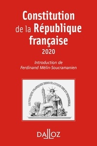 Ferdinand Mélin-Soucramanien - Constitution de la République française. 2020 - 17e éd..