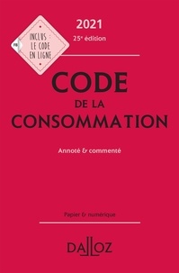 Yves Picod et Nathalie Picod - Code de la consommation - Annoté & commenté.