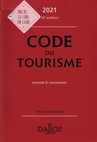 Guy Barrey et Clémentine Aoust - Code du tourisme - Annoté & commenté.