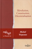 Agnès Roblot-Troizier et Louis-Augustin Barrière - Révolution, Constitution, Décentralisation - Mélanges en l'honneur de Michel Verpeaux.