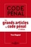 Yves Mayaud - Les grands articles du code pénal.
