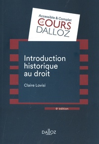 Claire Lovisi - Introduction historique au droit.