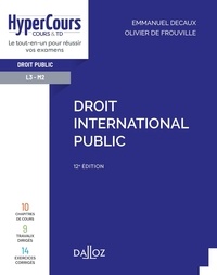 Emmanuel Decaux et Olivier de Frouville - Droit international public.
