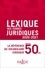 Thierry Debard - Lexique des termes juridiques 2020-2021 - 28e ed..