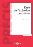 Bernard Bouloc - Droit de l'exécution des sanctions pénales - 6e ed..