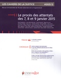 Jean-Louis Gillet - Les Cahiers de la Justice N° 2/2021 : Le procès des attentats des 7, 8 et 9 janvier 2015.