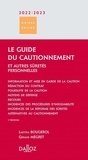 Laetitia Bougerol et Géraud Mégret - Le guide du cautionnement et autres sûretés personnelles.