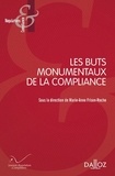 Marie-Anne Frison-Roche - Les buts monumentaux de la compliance.