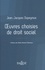 Jean-Jacques Dupeyroux - Oeuvres choisies de droit social.