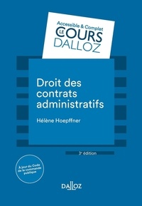 Hélène Hoepffner - Droit des contrats administratifs.