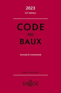 Dimitri Houtcieff et Nicolas Damas - Code des baux - Annoté et commenté.