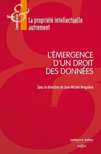 Jean-Michel Bruguière - L'émergence d'un droit des données.