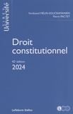 Ferdinand Mélin-Soucramanien et Pierre Pactet - Droit constitutionnel.