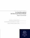 Dominique Simonnot - Le Contrôleur général des lieux de privation de liberté - Rapport d'activité 2022.