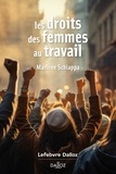 Marlène Schiappa - Les droits des femmes au travail.