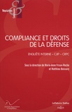 Marie-Anne Frison-Roche et Matthieu Boissavy - Compliance et droits de la défense - Enquête interne, CJIP, CRPC.