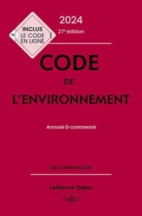 Chantal Cans et Jessica Makowiak - Code de l'environnement - Annoté et commenté.