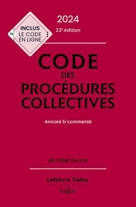 Alain Lienhard et Pascal Pisoni - Code des procédures collectives - Annoté & commenté.