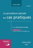 Nicolas Jeanne - La procédure pénale en cas pratiques.