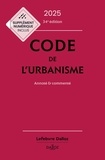 Marie-Christine Mehl-Schouder et Rémi Grand - Code de l'urbanisme - Annoté & commenté.