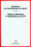 Michel Villey - Dialogue, dialectique en philosophie et en droit.