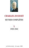 Charles Journet - Oeuvres complètes - Volume 10 (1938-1943).