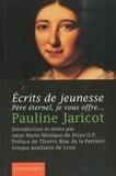 Pauline Jaricot - Ecrits de jeunesse - Père éternel, je vous offre....