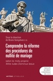 Bruno Gonçalves - Comprendre la réforme des procédures de nullité de mariage - Selon le motu proprio Mitis Iudex Dominus Iesus.