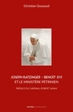 Abbé Christian Gouyaud - Joseph Ratzinger - Benoît XVI et le ministère pétrinien.