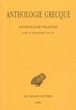 Pierre Waltz et Guy Soury - Anthologie grecque Tome 8 : Anthologie palatine - Livre IX, épigrammes 359-827.