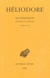  Héliodore d'Emèse - Les Ethiopiques : Théagène et Chariclée - Tome 2, livres IV-VII.