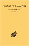  Nonnos de Panopolis - Les Dionysiaques - Tome 2, Chants III-IV.