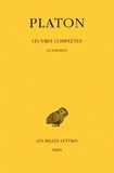  Platon - Oeuvres complètes - Tome 8, 3e partie, Le Sophiste.