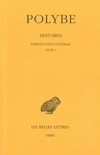 Polybe - Histoires - Tome 1, Introduction générale, Livre I.