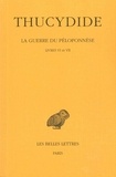  Thucydide - La Guerre du Péloponèse - Tome 4, Livres 6 et 7.